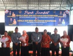 Langkah Baru, Semangat Baru: Lapas Pasir Pangarayan Lepas dan Sambut Pejabat Struktural