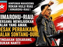 TRAGEDI DI JALAN SONTANG–DURI, HIMAROHU-RIAU: JANGAN TUNGGU KORBAN LAGI BARU DIPERBAIKI
