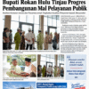 Bupati Rokan Hulu Tinjau Progres Pembangunan Mal Pelayanan Publik